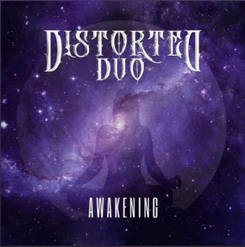 Distorted Duo : Awakening